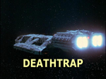Battlestar Galactica: Deathtrap